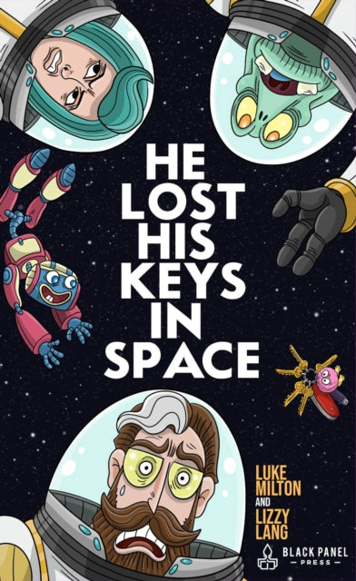 He Lost His Keys in Space cover