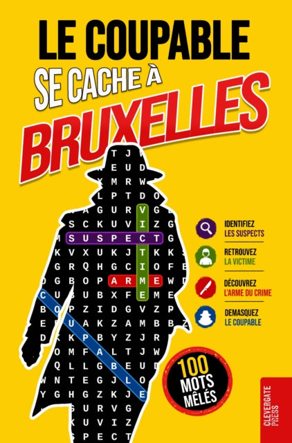 Le Coupable se cache a Bruxelles cover