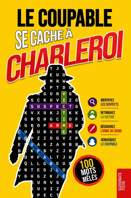 Le Coupable se cache a Charleroi cover