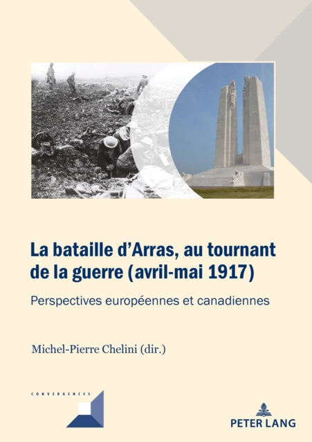 La bataille d’Arras, au tournant de la guerre (avril-mai 1917) cover