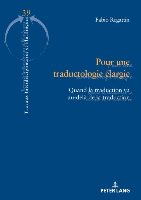 Pour une traductologie élargie cover