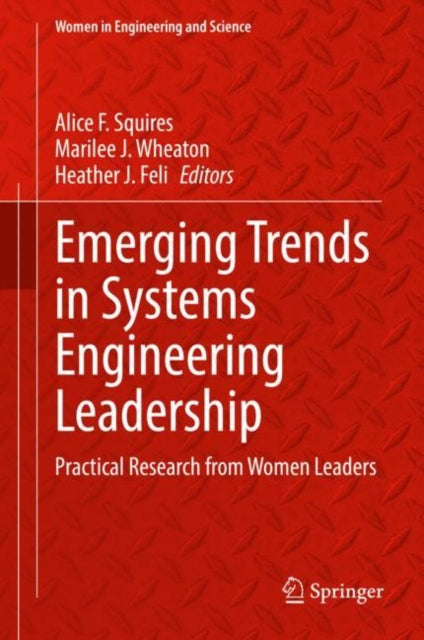 Emerging Trends in Systems Engineering Leadership: Practical Research from Women Leaders