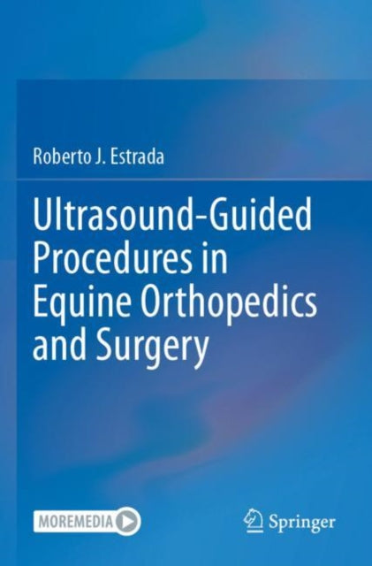 Ultrasound-Guided Procedures in Equine Orthopedics and Surgery cover