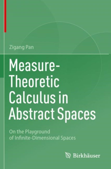 Measure-Theoretic Calculus in Abstract Spaces cover