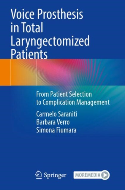 Voice Prosthesis in Total Laryngectomized Patients cover