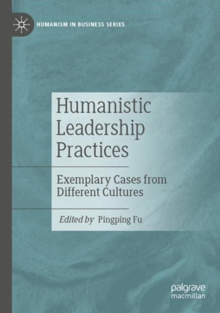 Humanistic Leadership Practices cover