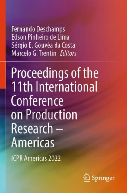 Proceedings of the 11th International Conference on Production Research  Americas cover
