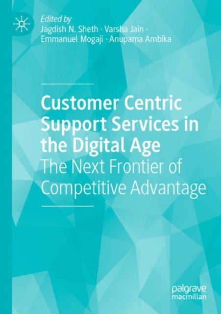 Customer Centric Support Services in the Digital Age cover