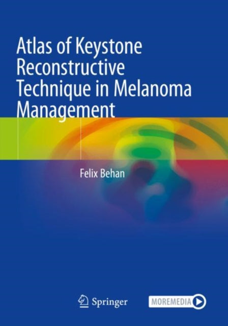 Atlas of Keystone Reconstructive Technique in Melanoma Management cover