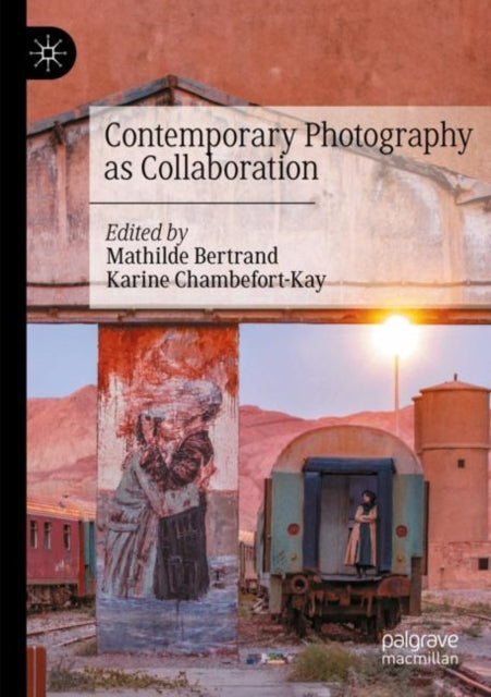 Contemporary Photography as Collaboration cover
