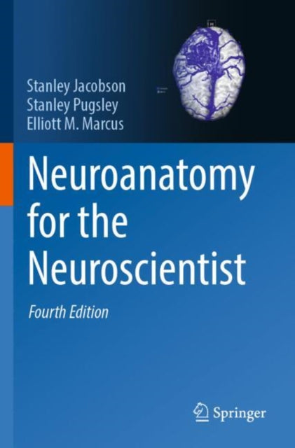 Neuroanatomy for the Neuroscientist cover