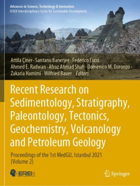 Recent Research on Sedimentology, Stratigraphy, Paleontology, Tectonics, Geochemistry, Volcanology and Petroleum Geology cover