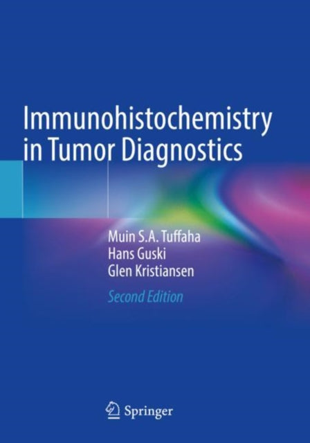 Immunohistochemistry in Tumor Diagnostics cover