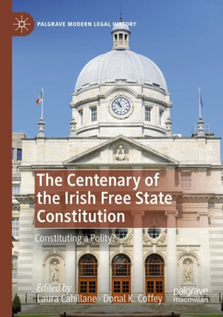 The Centenary of the Irish Free State Constitution cover