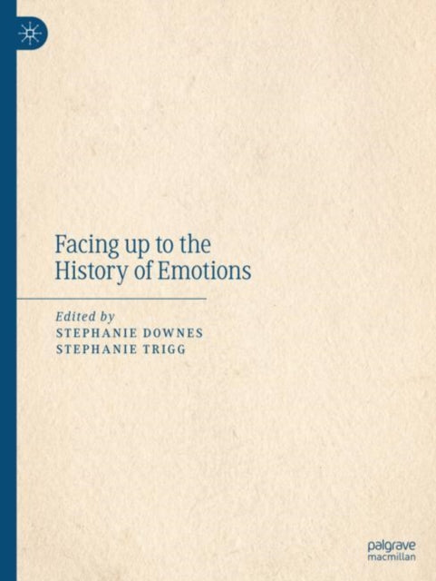 Facing up to the History of Emotions cover