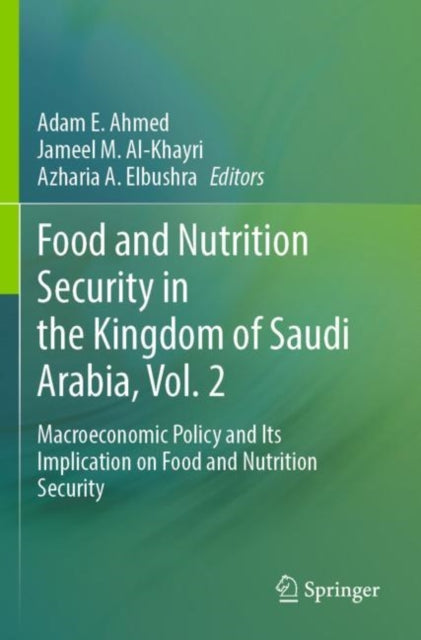 Food and Nutrition Security in the Kingdom of Saudi Arabia, Vol. 2 cover