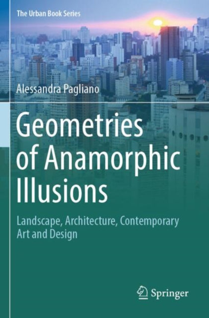 Geometries of Anamorphic Illusions cover