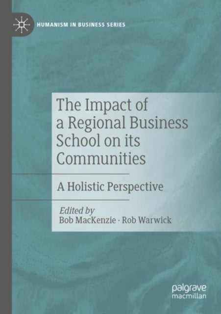 The Impact of a Regional Business School on its Communities cover