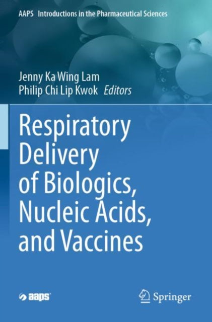 Respiratory Delivery of Biologics, Nucleic Acids and Vaccines cover