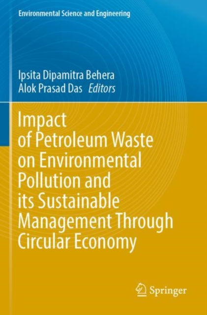 Impact of Petroleum Waste on Environmental Pollution and its Sustainable Management Through Circular Economy cover