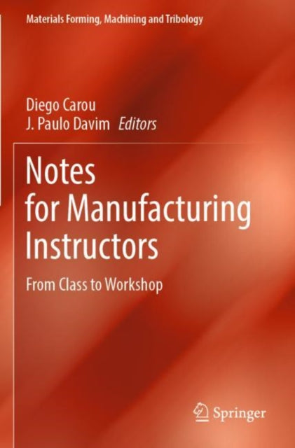 Notes for Manufacturing Instructors cover