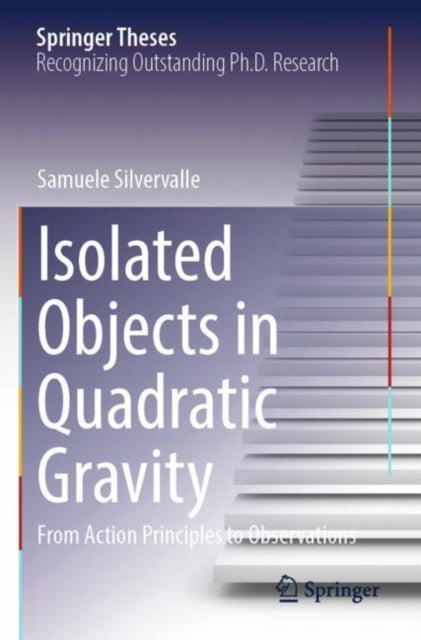 Isolated Objects in Quadratic Gravity cover
