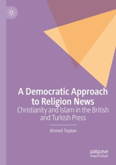 A Democratic Approach to Religion News cover