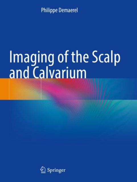 Imaging of the Scalp and Calvarium cover