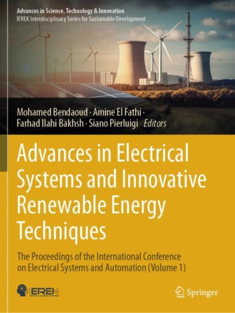 Advances in Electrical Systems and Innovative Renewable Energy Techniques cover