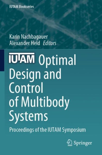Optimal Design and Control of Multibody Systems cover