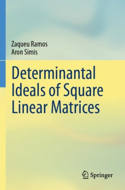 Determinantal Ideals of Square Linear Matrices cover
