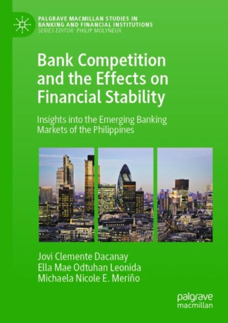 Bank Competition and the Effects on Financial Stability cover
