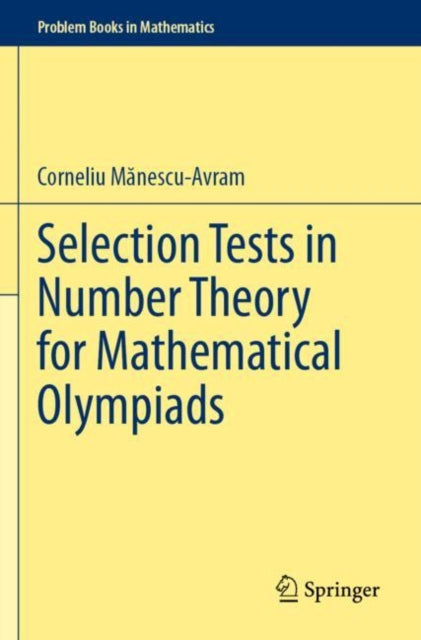 Selection Tests in Number Theory for Mathematical Olympiads cover