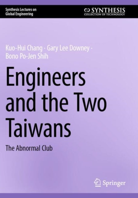Engineers and the Two Taiwans cover