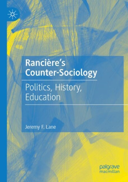 Ranciere's Counter-Sociology cover