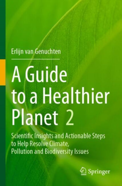 A Guide to a Healthier Planet, Volume 2 cover