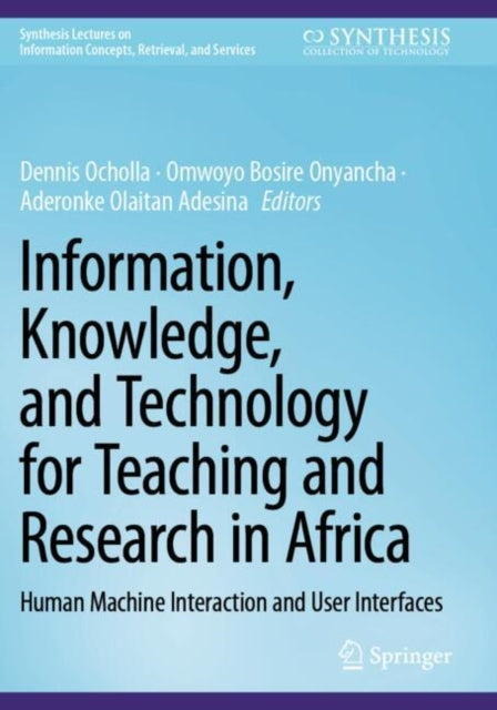 Information, Knowledge, and Technology for Teaching and Research in Africa cover