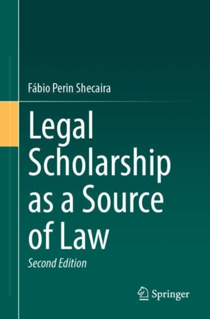 Legal Scholarship as a Source of Law cover