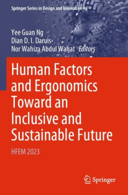 Human Factors and Ergonomics Toward an Inclusive and Sustainable Future cover