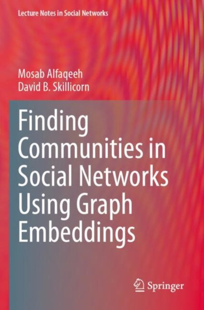 Finding Communities in Social Networks Using Graph Embeddings cover