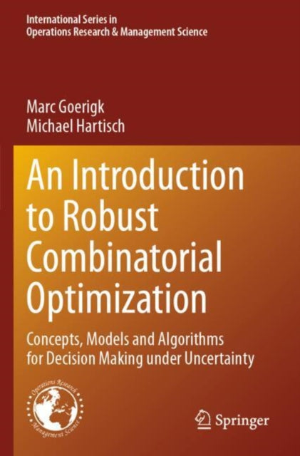 An Introduction to Robust Combinatorial Optimization cover