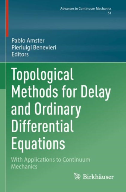 Topological Methods for Delay and Ordinary Differential Equations cover