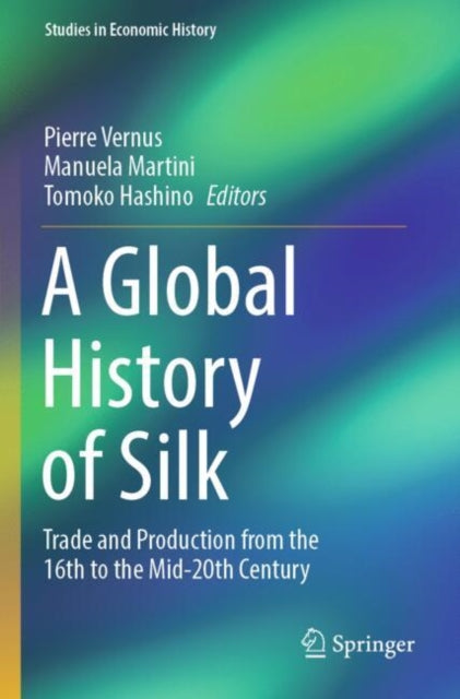 A Global History of Silk cover