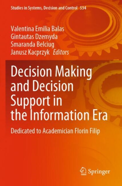 Decision Making and Decision Support in the Information Era cover