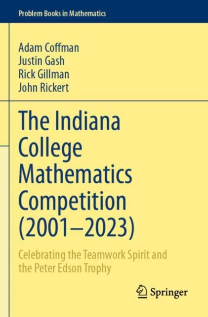 The Indiana College Mathematics Competition (2001?–2023) cover