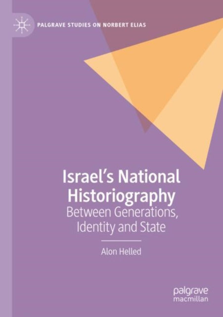 Israel’s National Historiography cover