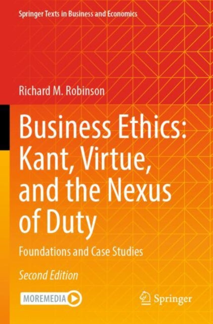 Business Ethics: Kant, Virtue, and the Nexus of Duty cover