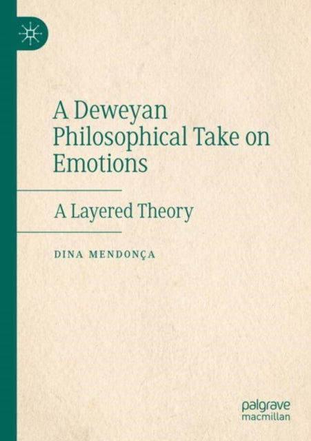 A Deweyan Philosophical Take on Emotions cover
