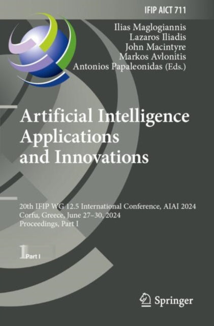 Artificial Intelligence Applications and Innovations cover