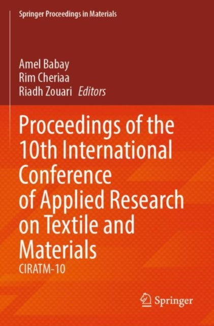 Proceedings of the 10th International Conference of Applied Research on Textile and Materials cover